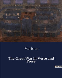 The Great War in Verse and Prose