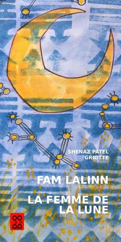 Fam lalinn / la femme de la lune