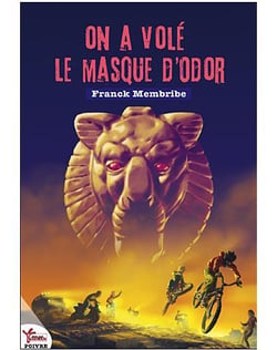 On a volé le masque d'Odor