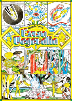 Extra-végétalia Tome 1