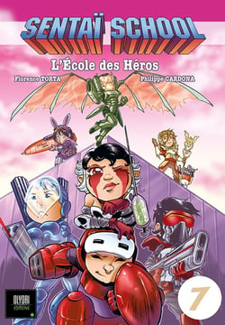 Sentaï School Tome 7