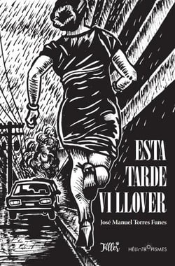 Esta tarde vi llover