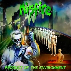 Product Of The Environment