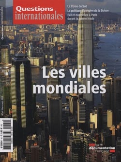 Questions internationales n.60 : les villes mondialisées