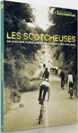 Les Scotcheuses  - On fera des films comme on balance des cailloux