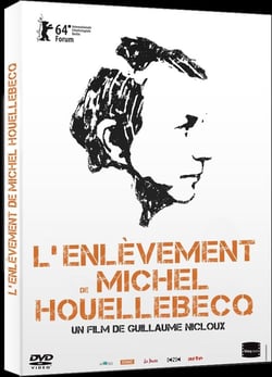 L'Enlèvement de Michel Houellebecq