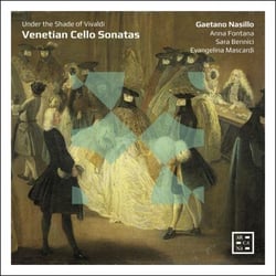 Venetian cello sonatas, under the shade of Vivaldi