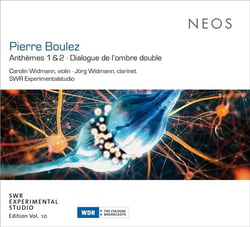 Pierre Boulez Anthèmes 1 & 2 - Dialogue de l'ombre double