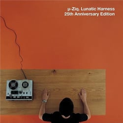 Lunatic Harness - 25th Anniversary Edition
