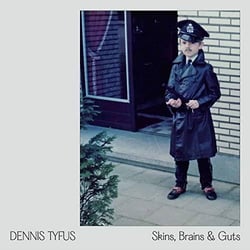 Skins, Brains & Guts - Oi In Eupen