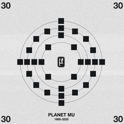 Planet Mu 30
