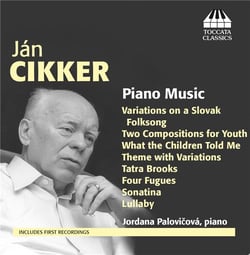 Cikker : Piano music