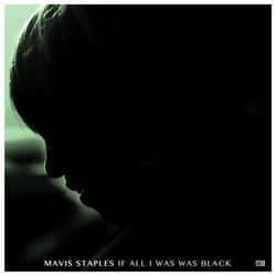 If all I was was black