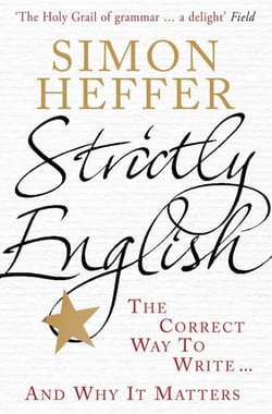 Strictly english: the correct way to write ... and why it matters