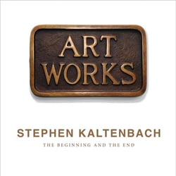 Stephen kaltenbach: the beginning and the end