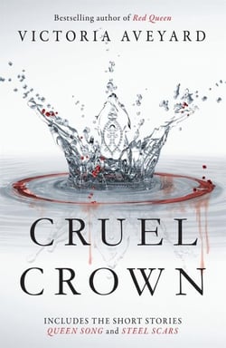 CRUEL CROWN - TWO RED QUEEN NOVELLAS