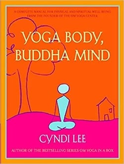 Yoga body, buddha mind