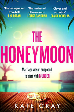 The honeymoon