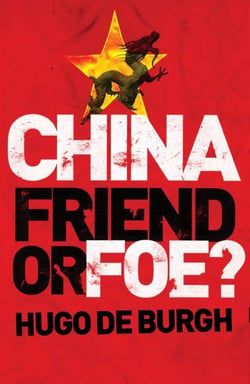China - friend our foe ?