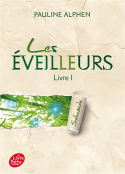 Les éveilleurs - Tome 1 - Salicande