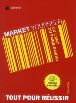 Market yourself ou l'art du faire-savoir