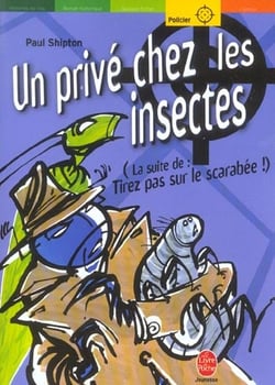 Un prive chez les insectes