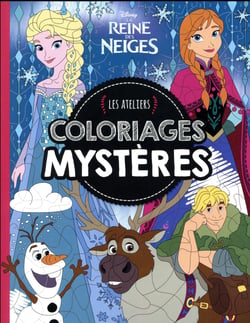 Les ateliers disney - la reine des neiges - coloriages mystères