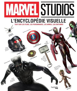 Marvel l'encyclopédie visuelle - tout sur les films, les personnages, les armes, les costumes