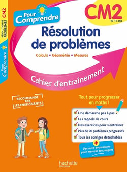Pour comprendre - réssolution de problèmes : CM2 - cahier d'entraînement