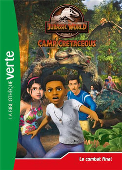Jurassic World - la colo du crétacé Tome 25 : Le combat final