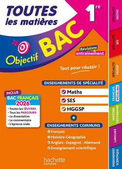 Objectif bac : Toutes les matières : Spé Maths - SES - HGGSP + enseignements communs - 1re - Révisions & entraînement (édition 2026)