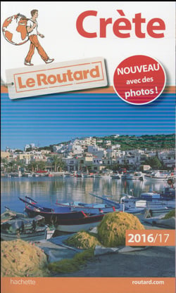 Guide du routard - crète (édition 2016/2017)