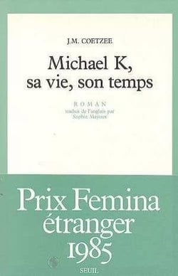 Michael k, sa vie, son temps