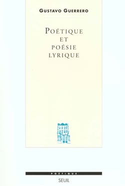 Revue poétique : poétique et poésie lyrique - essai sur la formation d'un genre