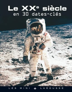 Le XXe siècle en 50 dates clés