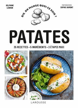 Dis, on mange quoi ce soir ? : patates