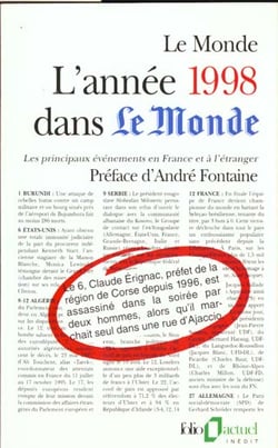 L'année 1998 dans "le monde" : les principaux évènements en france et à l'étranger