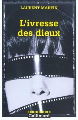 L'ivresse des dieux - une enquete du commandant mangin