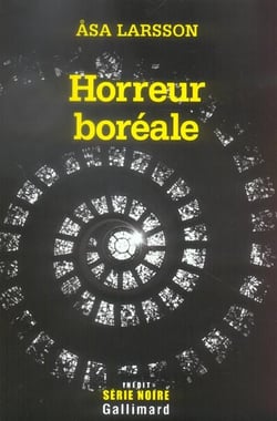 Horreur boreale (une enquete de rebecka martinsson)