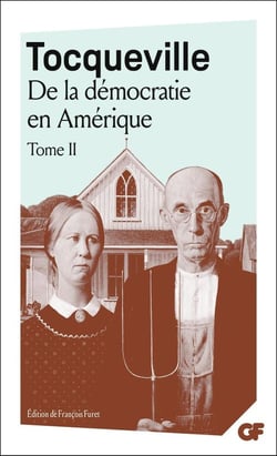 La démocratie en Amérique Tome 2