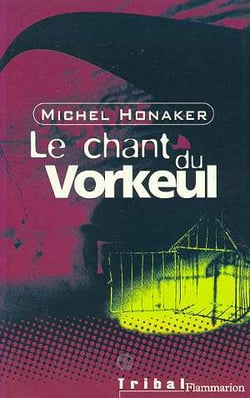 Le chant du vorkeul