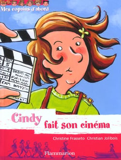 Cindy fait son cinema - mes copains d'abord