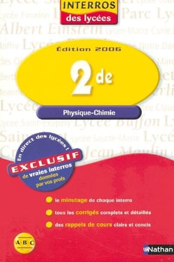 Interros lycee phys chimie 2de (edition 2006)