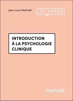 Introduction à la psychologie clinique (4e édition)