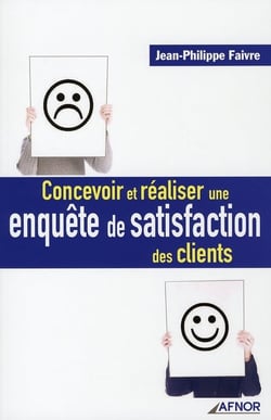 Concevoir et réaliser une enquête de satisfaction des clients