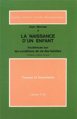 La naissance d'un enfant : Incidence sur les conditions de vie des familles