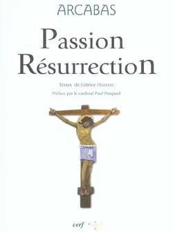 Arcabas - Passion Résurrection