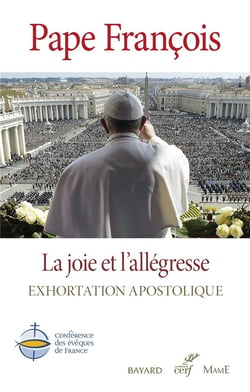 La joie et l'allégresse - exhortation apostolique