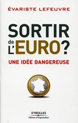 Sortir de l'Euro ?