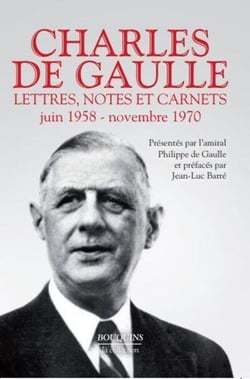 Charles de Gaulle Tome 3 - lettres, notes et carnets - juin 1958-novembre 1970